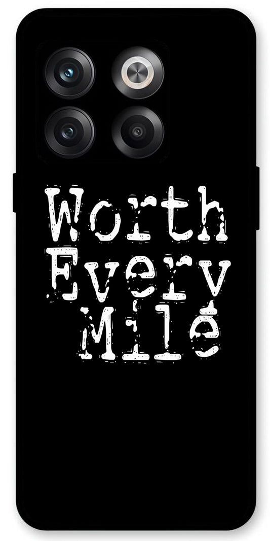 Worth Every Mile Unbreakable Metal Back Case Mobile Cover with 4 Side Protection and Soft TPU Sides for OnePlus10T