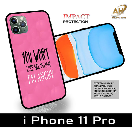 You Won't Like Me Unbreakable Glass Back Case Mobile Cover with 4 Side Protection and Soft TPU Sides for Apple iPhone 11 pro