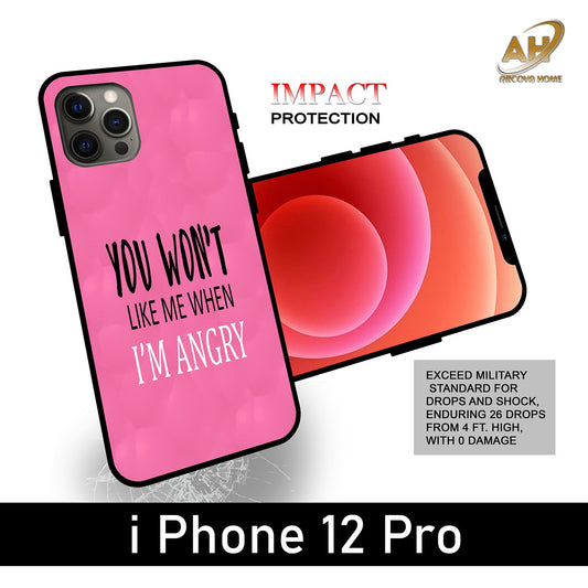 You Won't Like Me Unbreakable Metal Back Case Mobile Cover with 4 Side Protection and Soft TPU Sides for Apple iphone 12 Pro