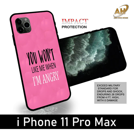 You Won't Like Me Unbreakable Glass Back Case Mobile Cover with 4 Side Protection and Soft TPU Sides for Apple iPhone 11 PRO MAX