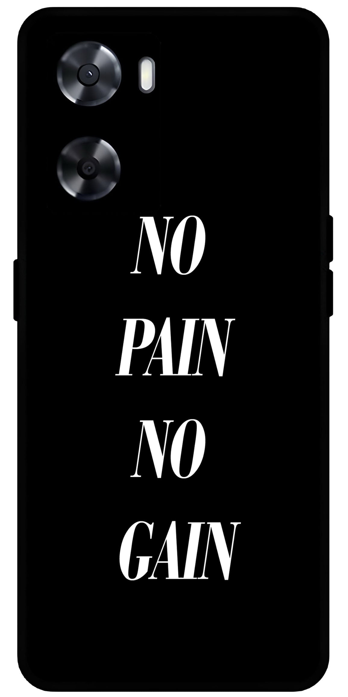 No Pain No Gain Unbreakable Metal Back Case Mobile Cover with 4 Side Protection and Soft TPU Sides for OnePlus Nord N20 SE